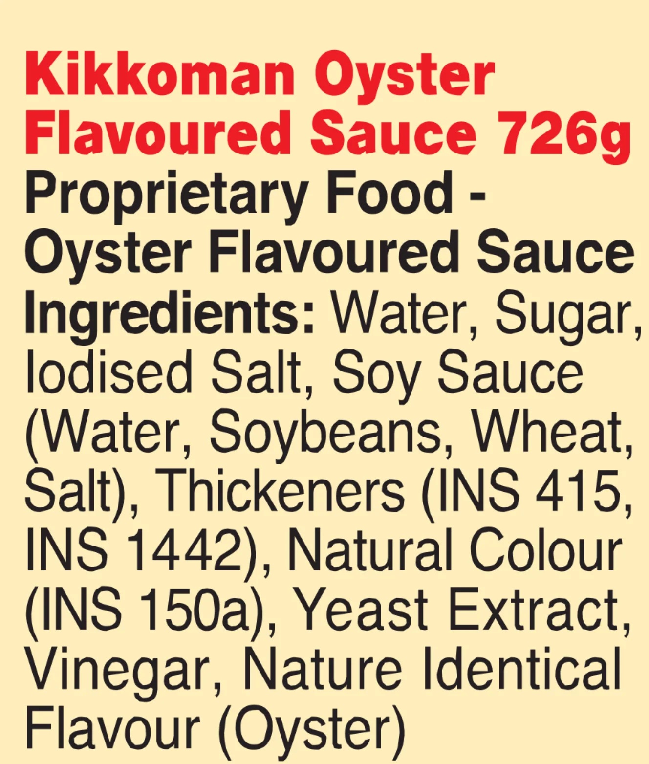Oyster Flavoured Sauce, 726g | No Mushrooms, No Msg | Vegetarian - Made Using Soy Sauce As The Key Base Ingredient | Essential Ingredient - Image 4